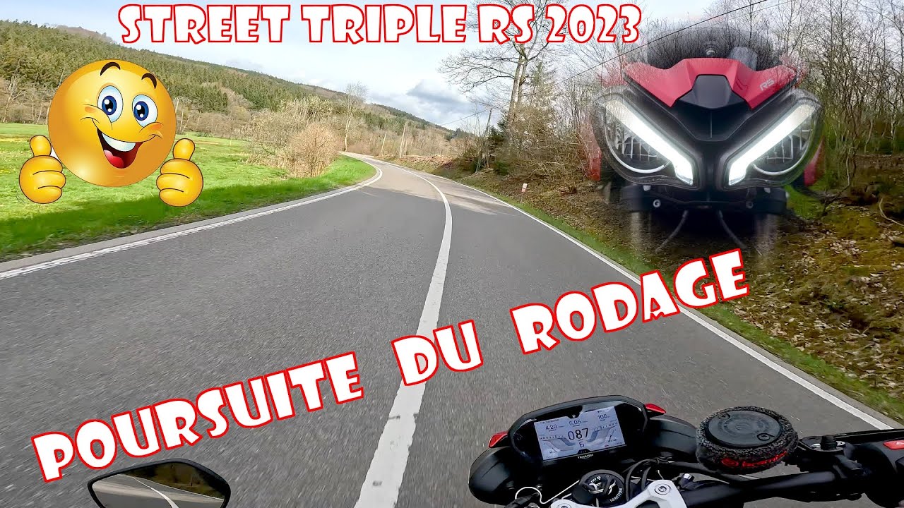 Poursuite du rodage de la Street Triple RS 2023