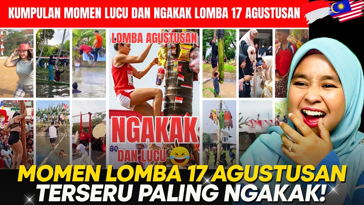 REAKSI 🇲🇾 : Lomba 17 AGUSTUSAN 2025 Seru Bikin NGAKAK PECAH!