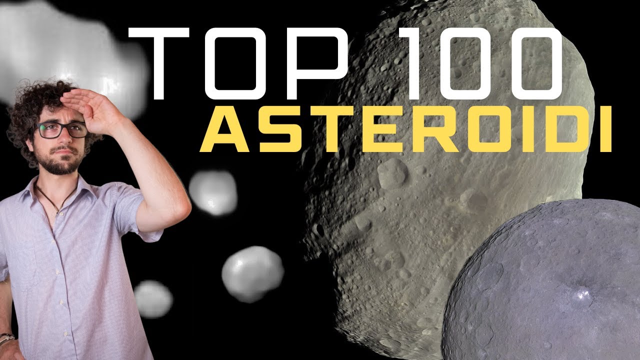 Questi sono i 100 Asteroidi più grandi del Sistema Solare