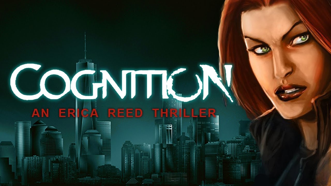 Cognition: An Erica Reed Thriller | Full Game | No Commentary