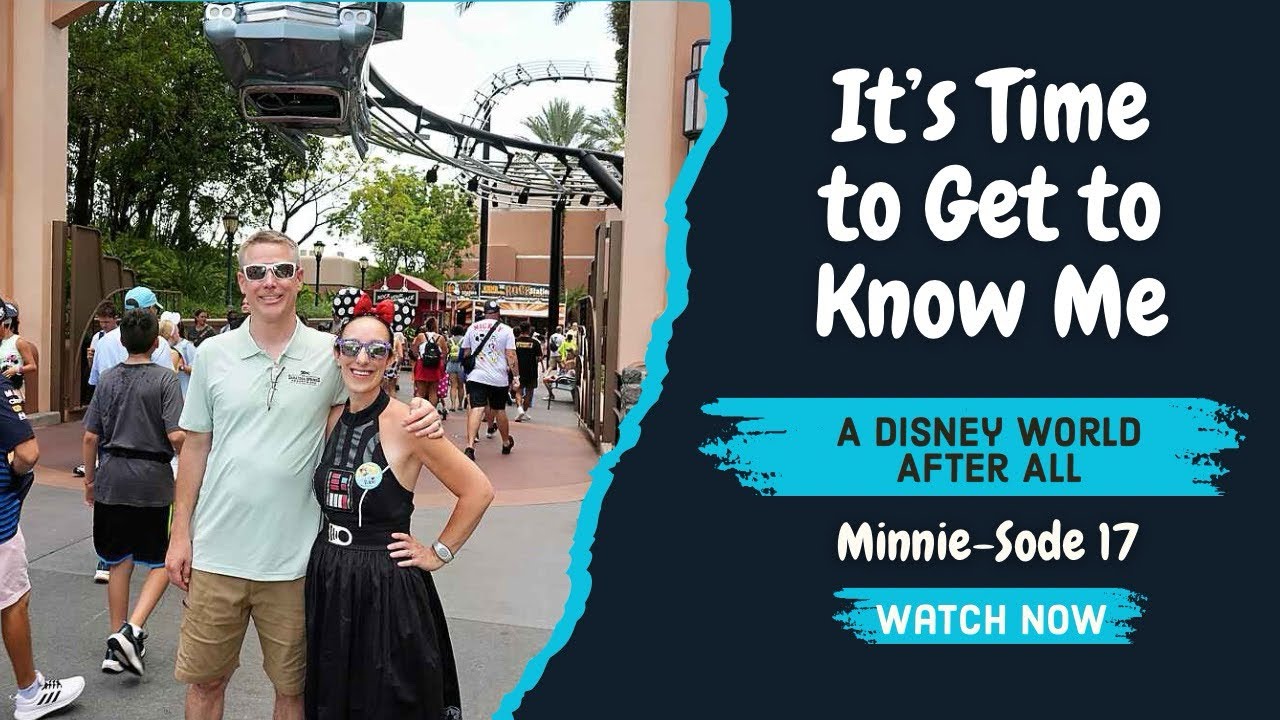 It&rsquo;s Time To Get To Know Me | Disney Content Creator Behind A Disney World After All