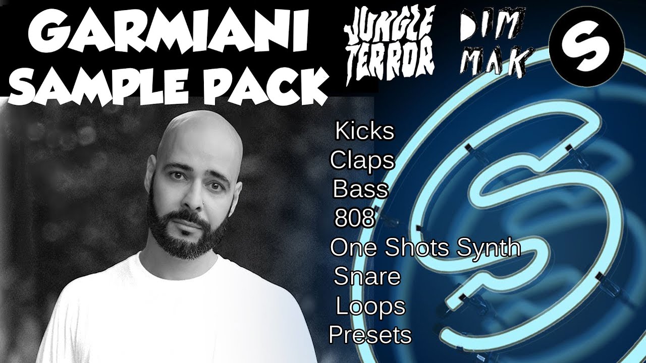 GARMIANI SAMPLE PACK I SPIRED STYLE I JUNGLE TERROR I DIM MAK I SPINNIN TV I UPGRADE I FULL PACK