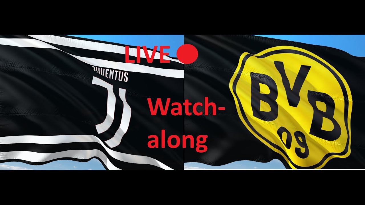LIVE 🔴 ENDLICH CHAMPIONS LEAGUE 🦅 Juventus Turin vs. Borussia Dortmund | Champions League