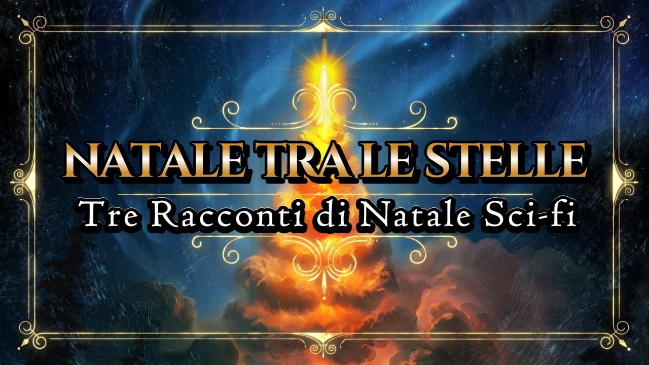 Natale tra le Stelle - 3 Racconti di Natale Sci-fi - Bradbury, Clarke, Asimov