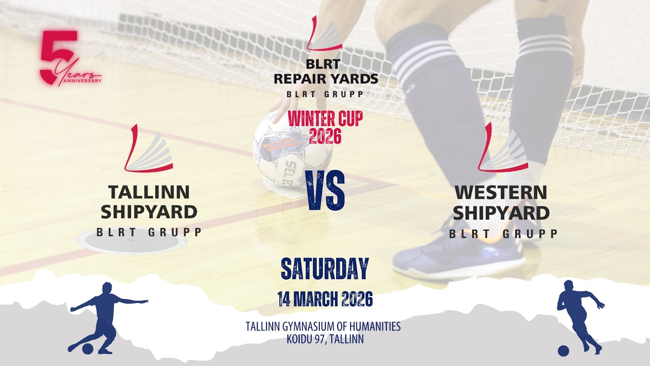 Tallinn Shipyard (EST) vs Western Shipyard (LIT) - Live stream 14.03.26