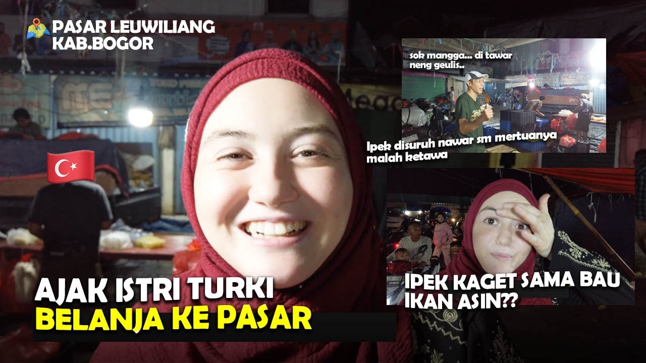 ISTRI TURKI KAGET ADA PASAR TENGAH MALAM DI INDONESIA