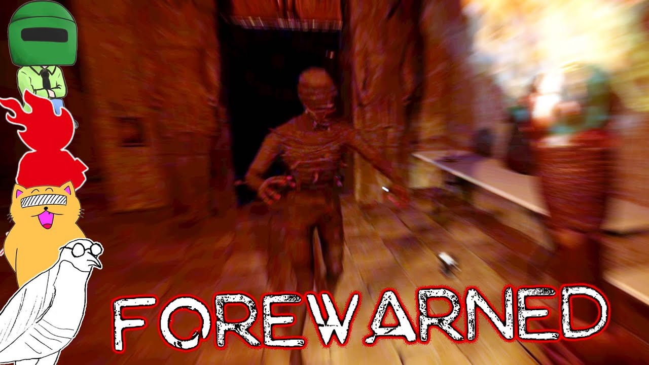 拠点まで襲ってくるホラゲーはあかん！！！【FOREWARNED】