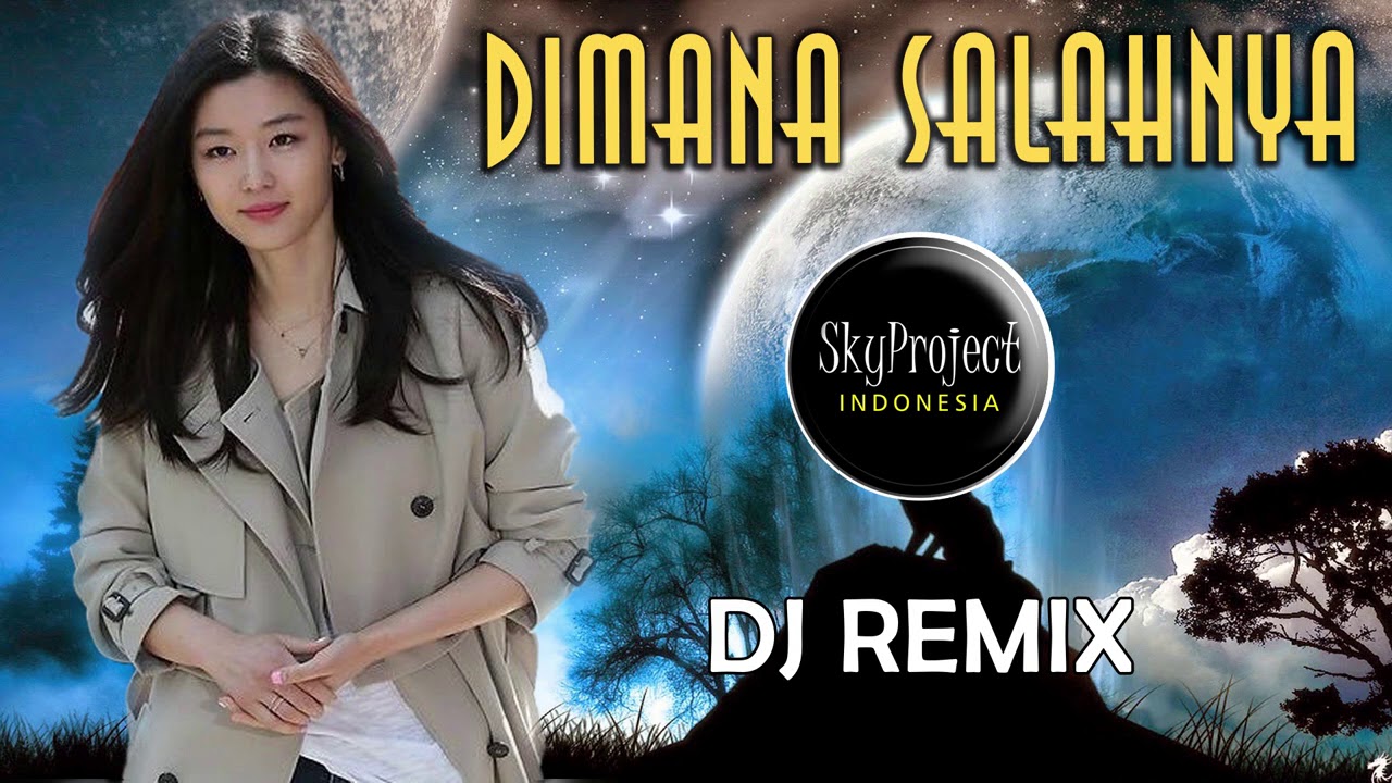 DJ Dimana Salahnya  (Remix Fullbass 2021)