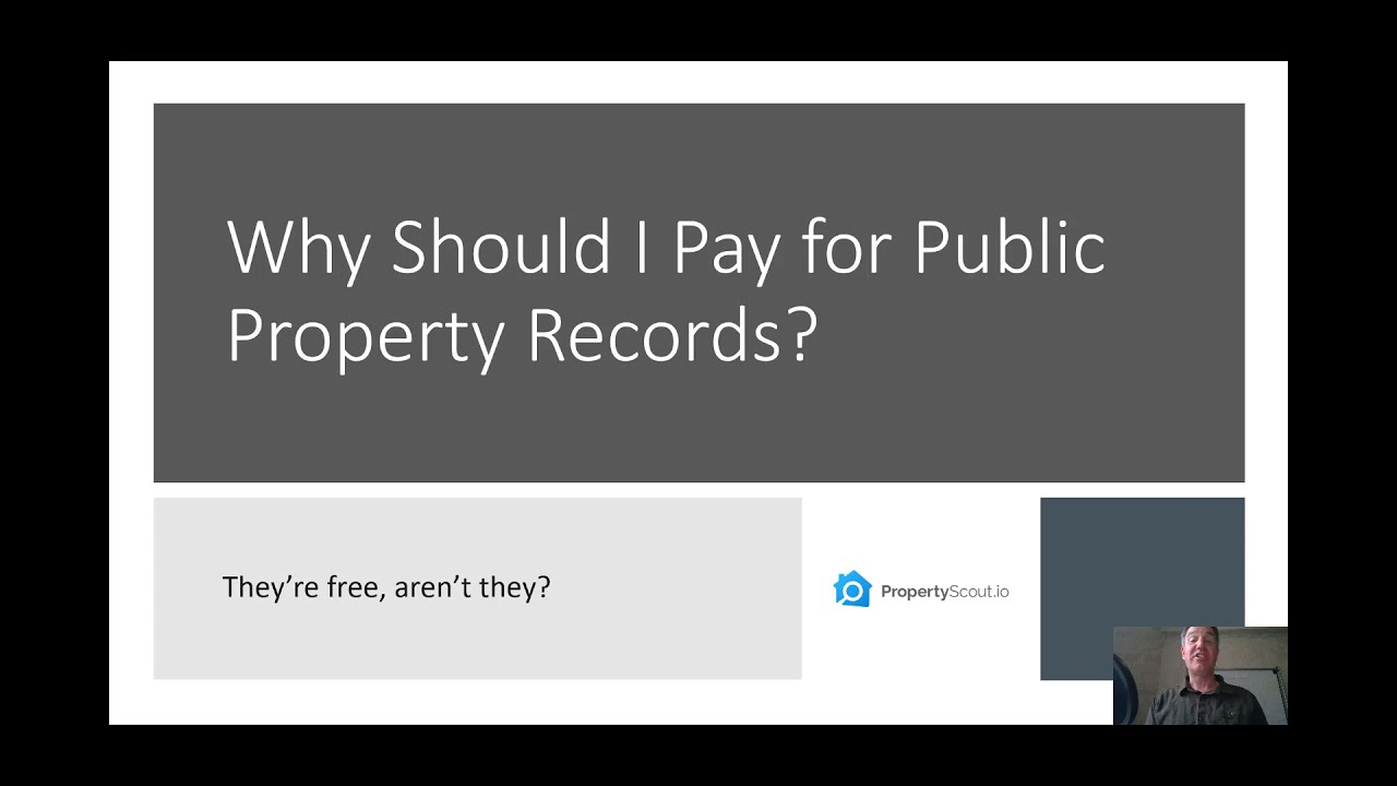 Why Should I Pay for Property Records