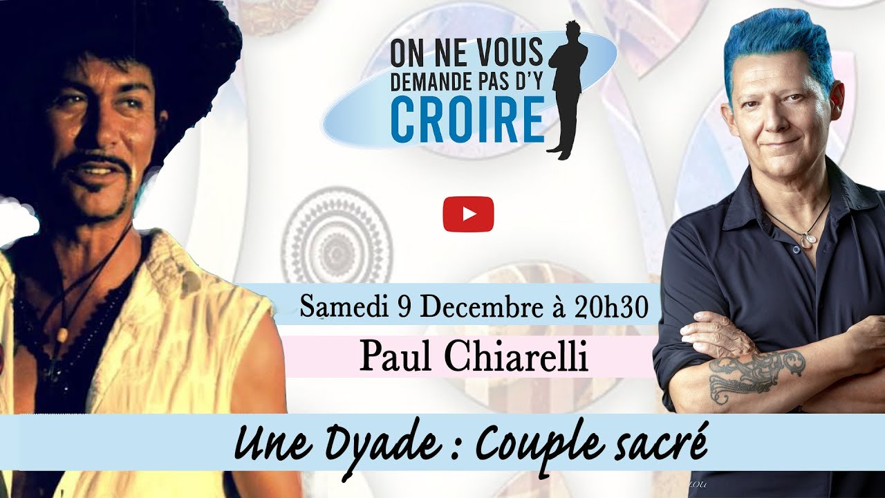 PAUL CHIARELLI : Une Dyade: (Flamme Jumelle) Couple sacr&eacute;