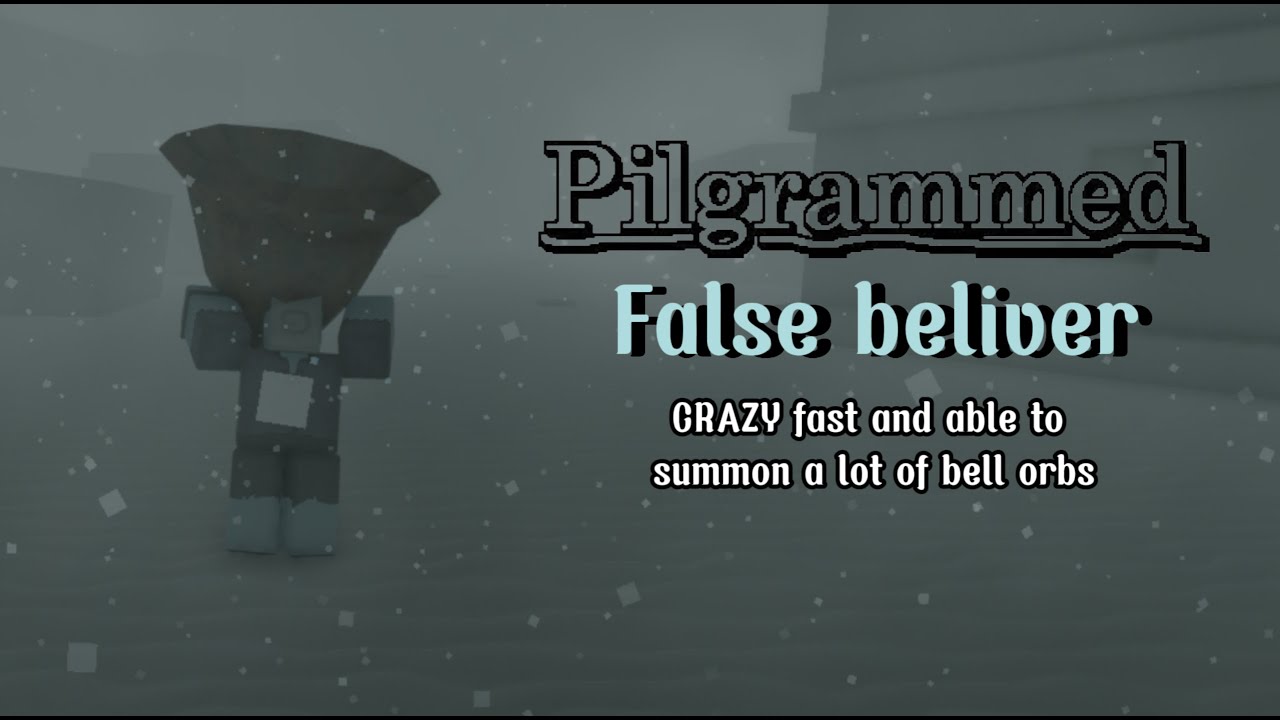Pilgrammed - “False believer” Rusty bell build (2K)