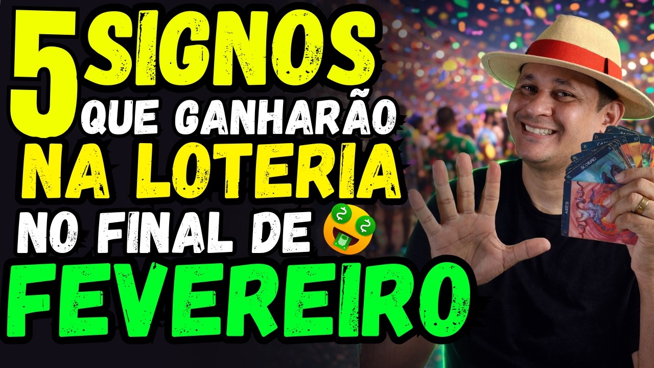 5 SIGNOS QUE GANHARÃO NA LOTERIA NO FIM DE FEVEREIRO 2026