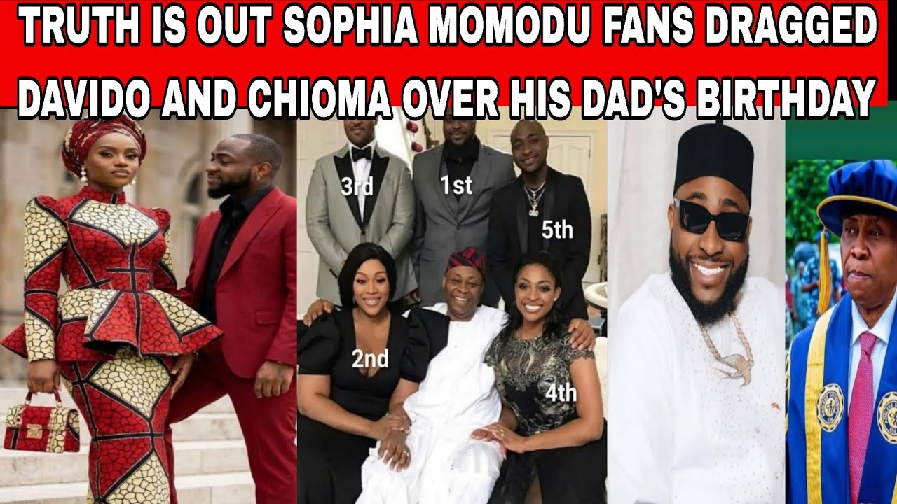 📢TRUTH IS OUT 👉DAVIDO DAD'S BIRTHDAY CELEBRATION CHIOMA & DAVIDO DRAGGED BY SOPHIA MOMODU FANS🛑