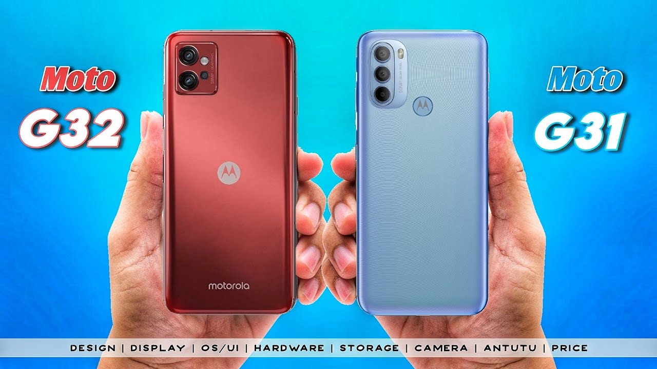 Motorola Moto G32 vs Motorola Moto G31