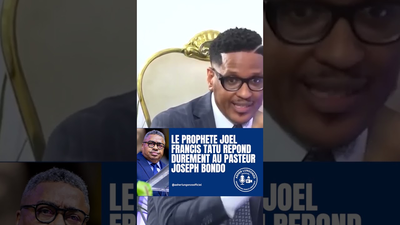 LE PROPHETE FRANCIS TATU REPOND DUREMENT AU PASTEUR JOSEPH BONDO