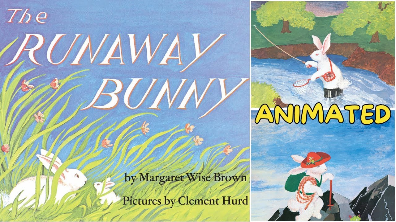 The Runaway Bunny Read Aloud Animated | Margaret Wise Brown | Bedtime Stories for Toddlers and Kids