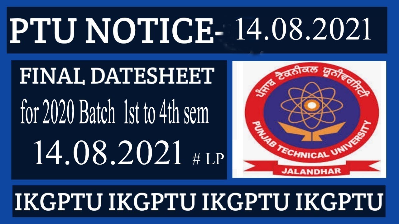 Final Date Sheet for 2020 Batch 1st to 4th Sem Students for examination May-2021  (13 Aug 2021) #LP