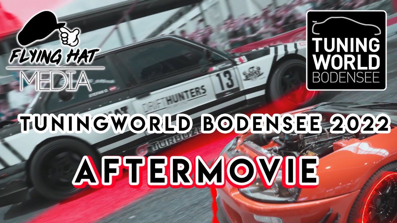 Tuningworld Bodensee 2022 - Flying Hat Media