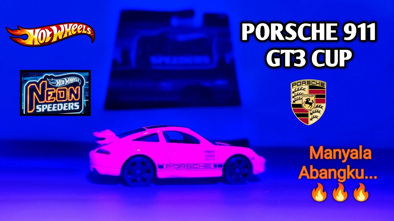Eps654 BERPENDAR!!! PORSCHE 911 GT3 CUP HOT WHEELS NEON SPEEDERS | REVIEW NYALA NEON PAINT-nya!