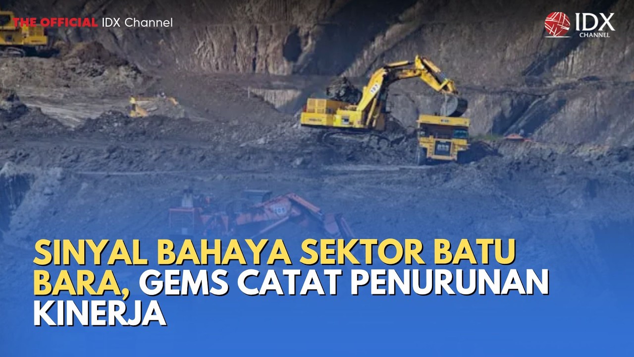 Sinyal Bahaya Sektor Batu Bara, GEMS Catat Penurunan Kinerja | MILENOMICS