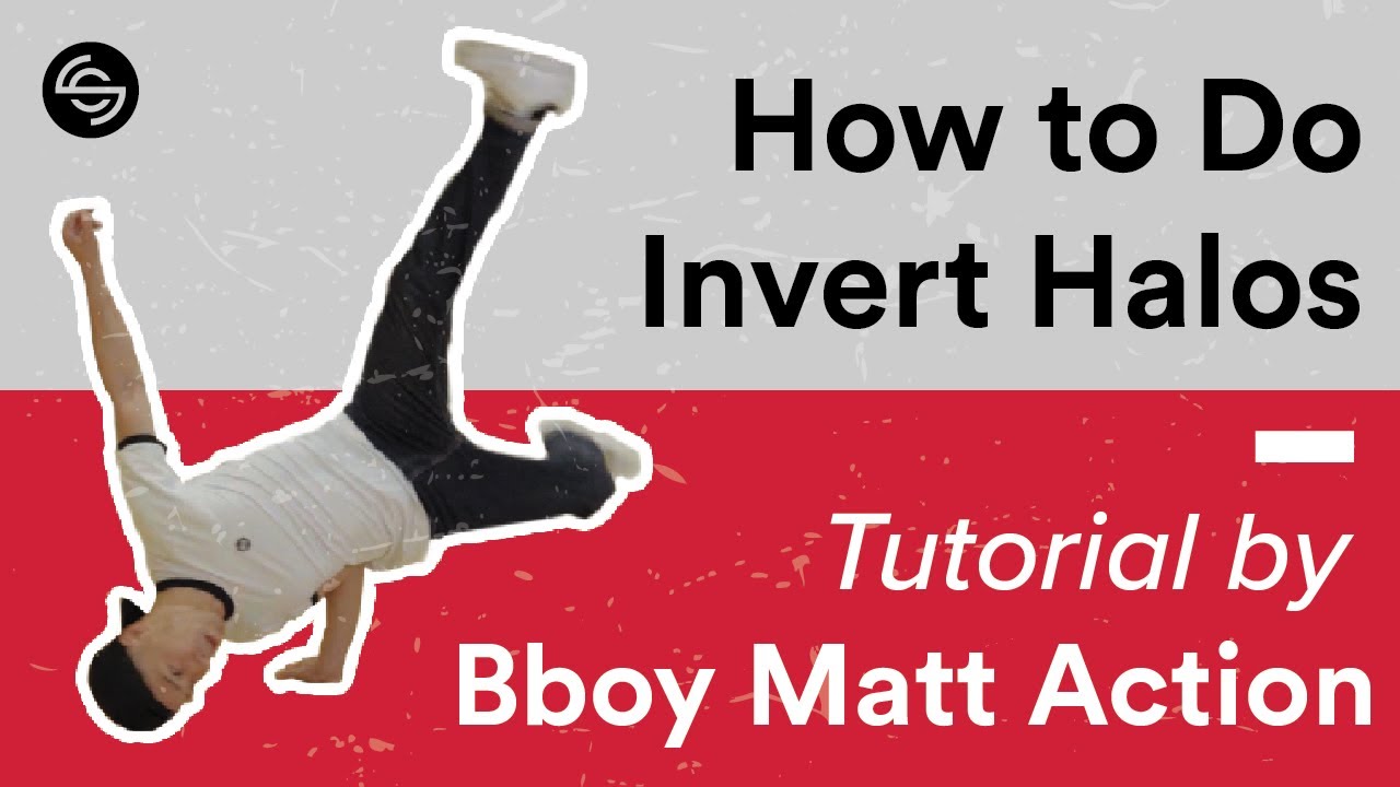 Best Invert Halo Tutorial 2024 by Bboy Matt Action | Spin Control