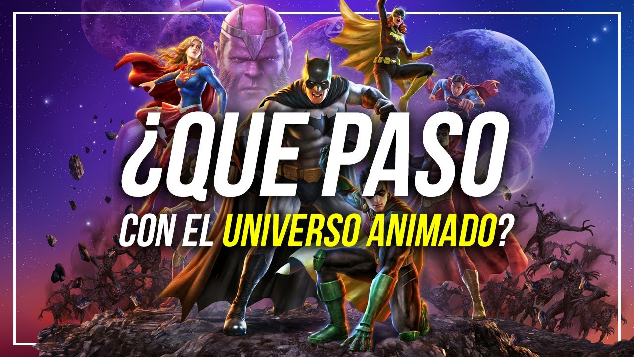 ¿Que PASO con el Universo Animado DC? - Del DCAMU al Tomorrowverse