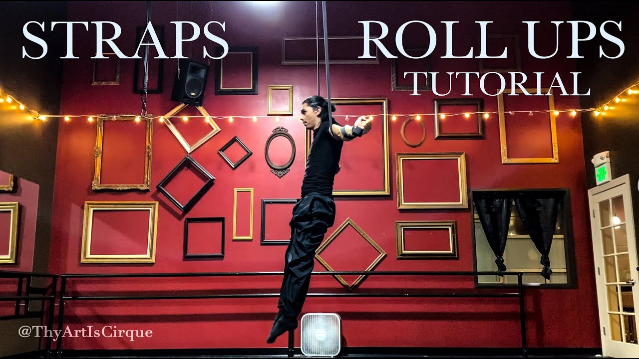 STRAPS- Roll Ups | Matt Drill Tutorial