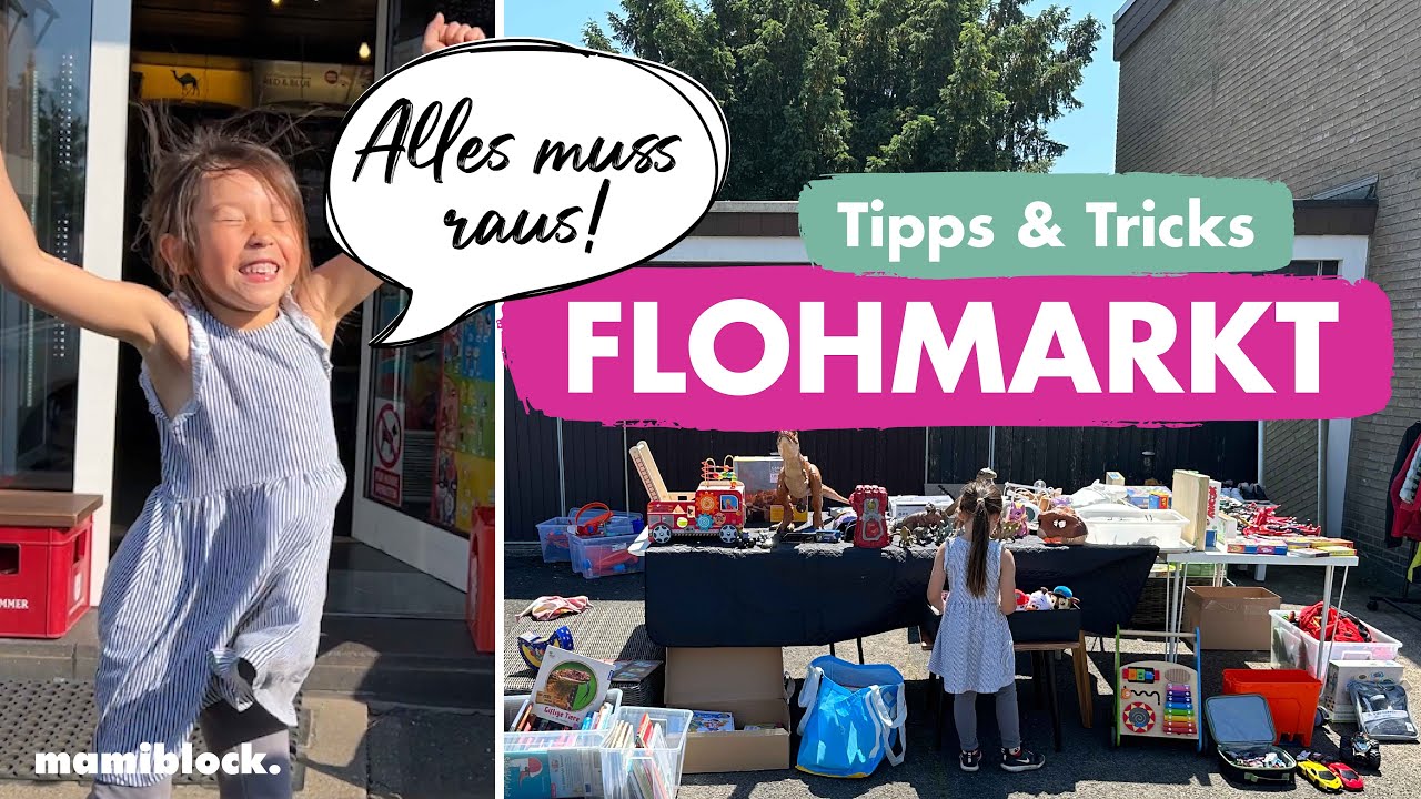 ERFOLGREICHER Flohmarkt | Die besten Tipps & Tricks | Umzugsvorbereitungen | mamiblock