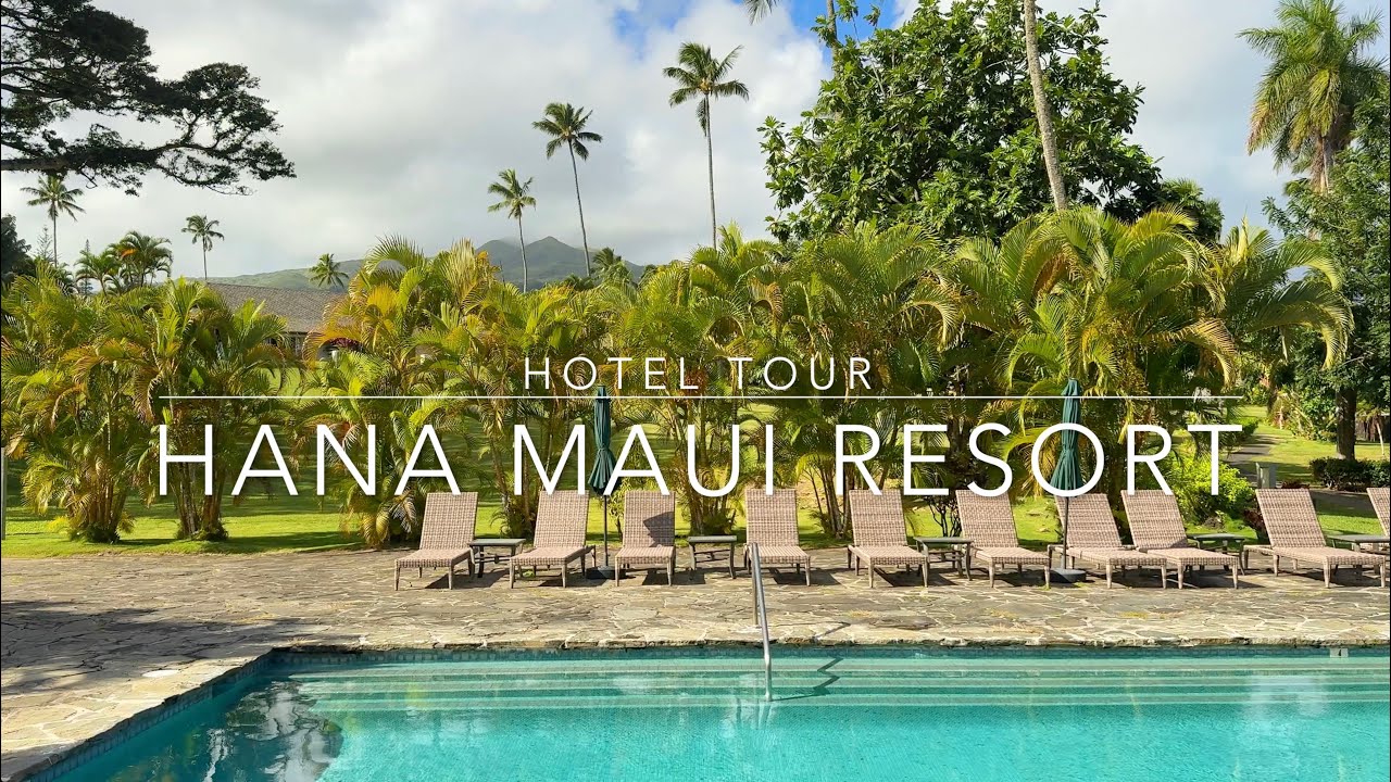 Hana Maui Resort Tour in 4K - An Authentic Hawaii Destination