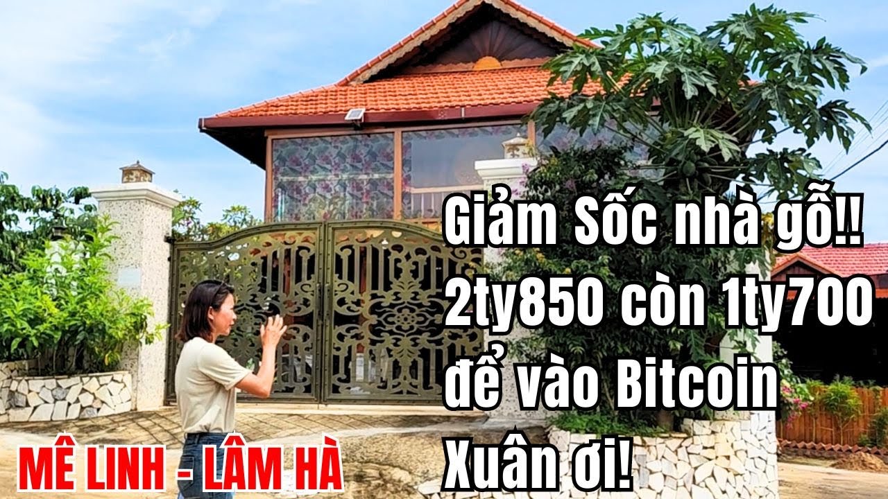 Trời ạ! Chủ nhà cần bán gấp nhà gỗ mới 99% với 281m2 thuộc Đà Lạt mở rộng để vào Bitcoin |Xuân ơi!