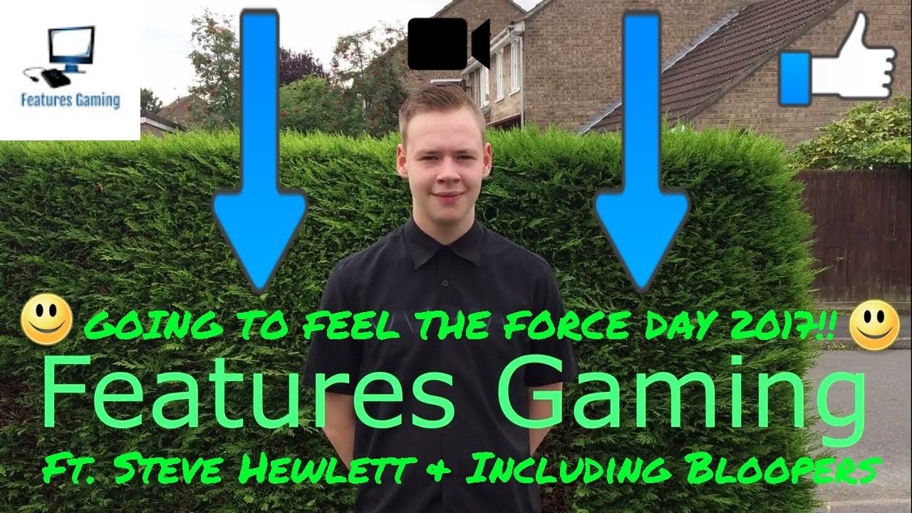 (OLD VIDEO) Feel The Force Day 2017 - Peterborough | Bloopers Included!