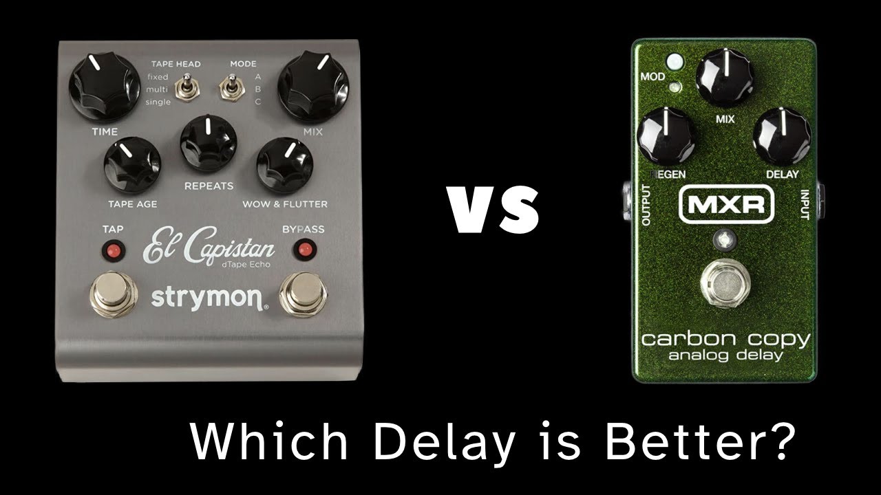 El Capistan vs Carbon Copy (Delay Pedal Comparison)