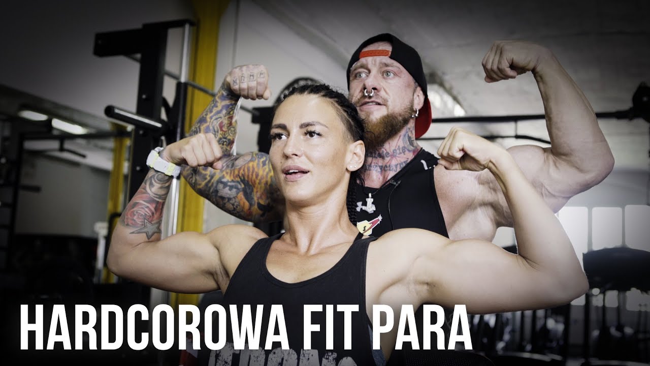 HARDCOROWA FIT PARA TRENUJE BARY - PATRYCJUSZ I ANGELA