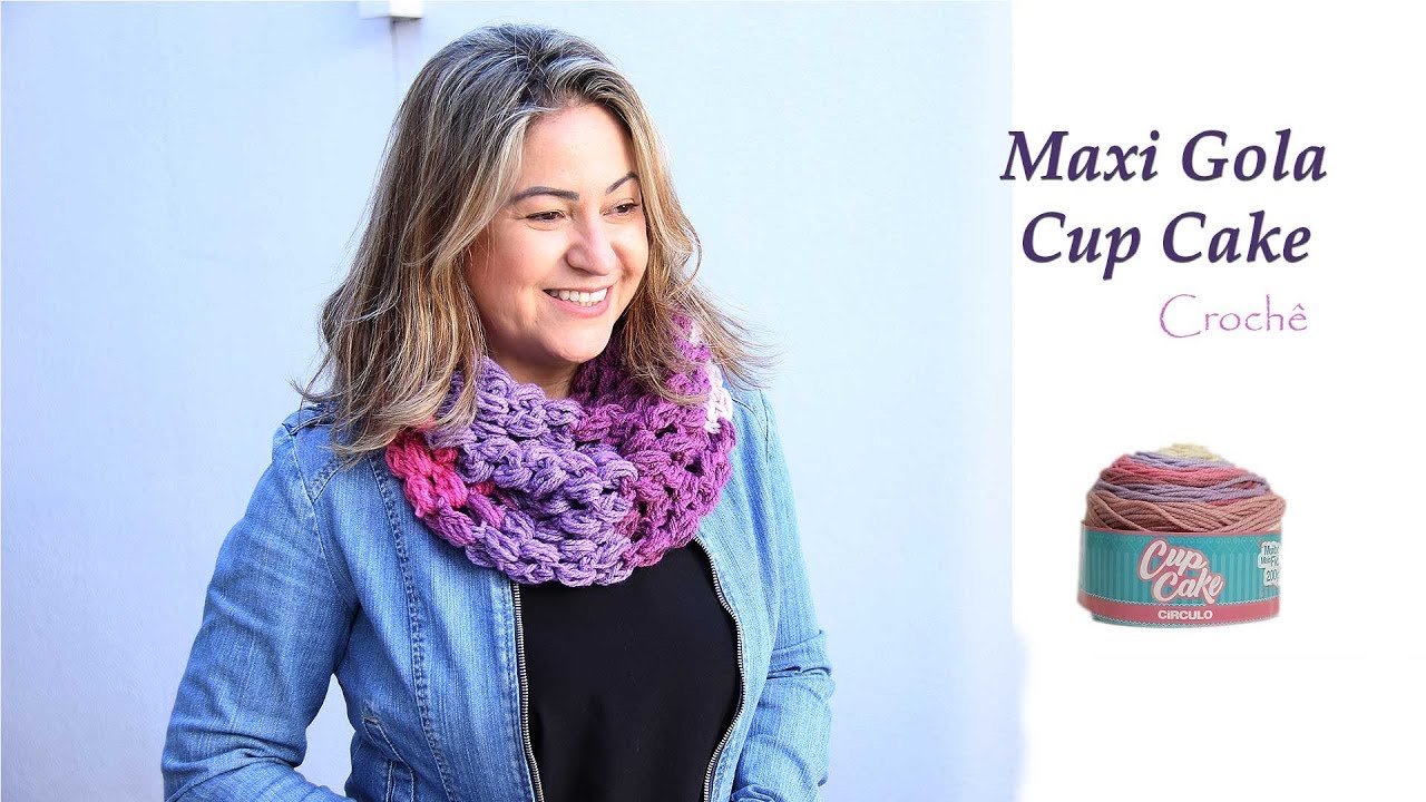 Maxi Gola de crochê Cup Cake passo a passo Simone Eleotério