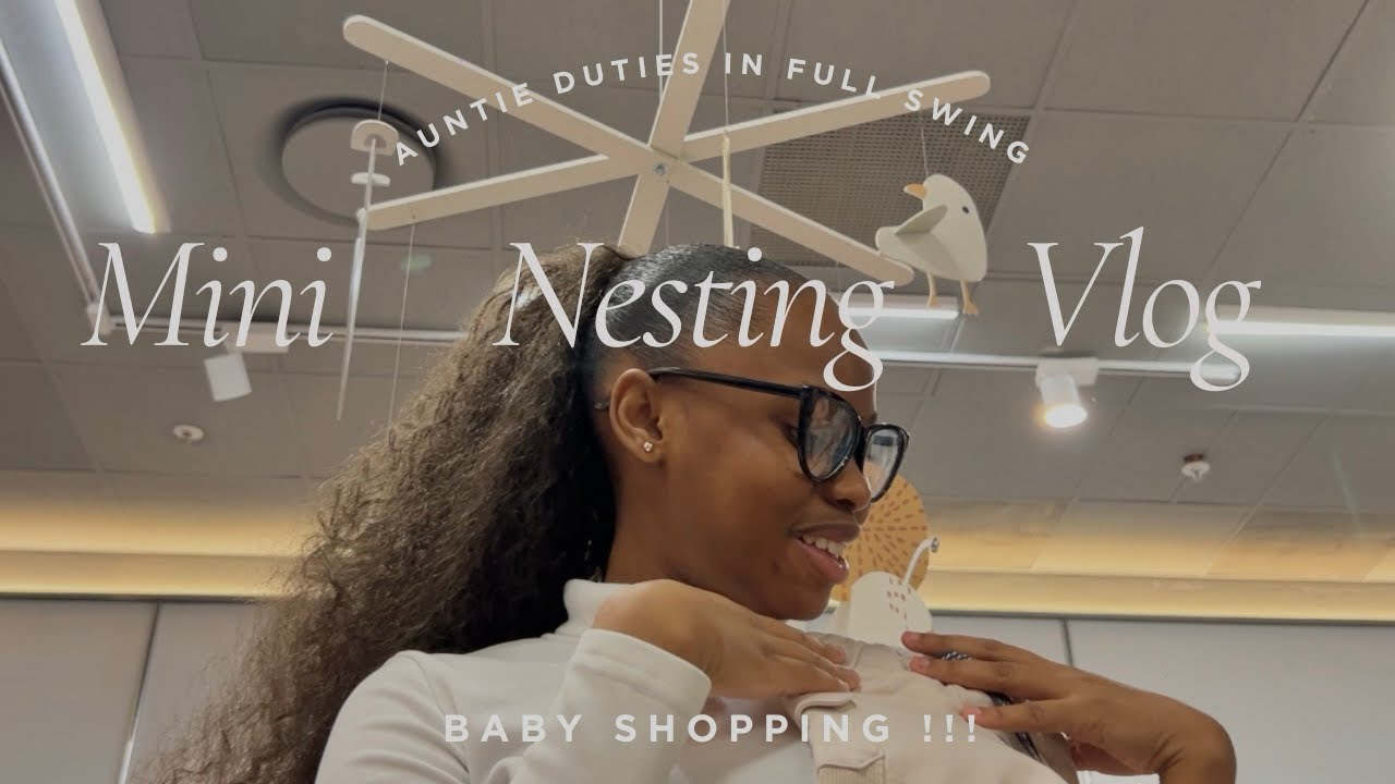 VLOG: Baby shopping| Spend the day w/ my sister and I| Aunty duties 🩵