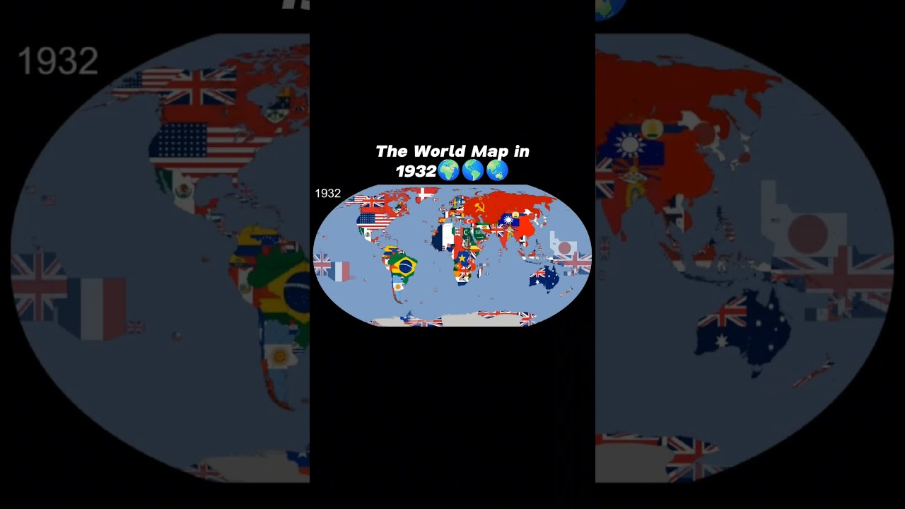 The World Map in 1932🌍🌎🌏 #edit #capcut