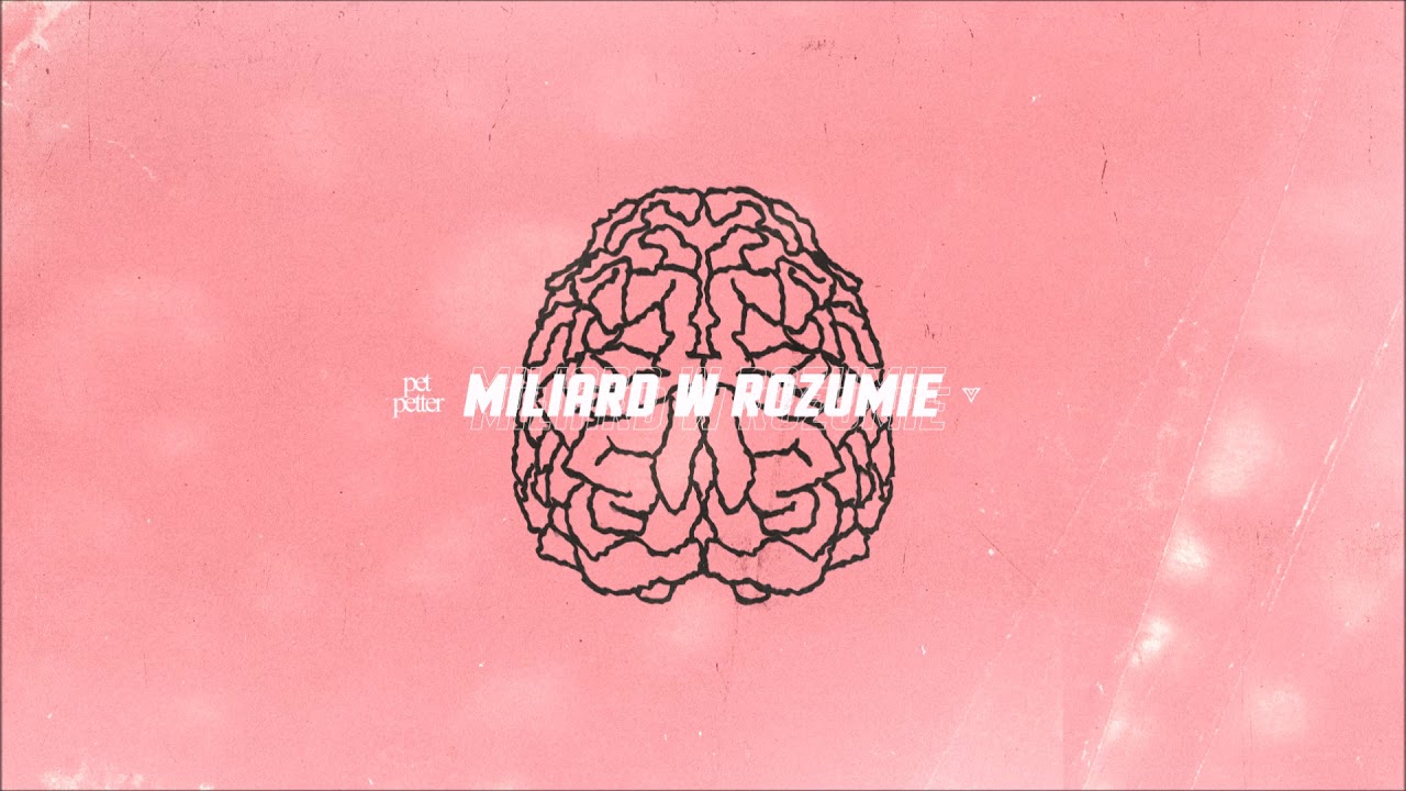 pet petter - miliard w rozumie