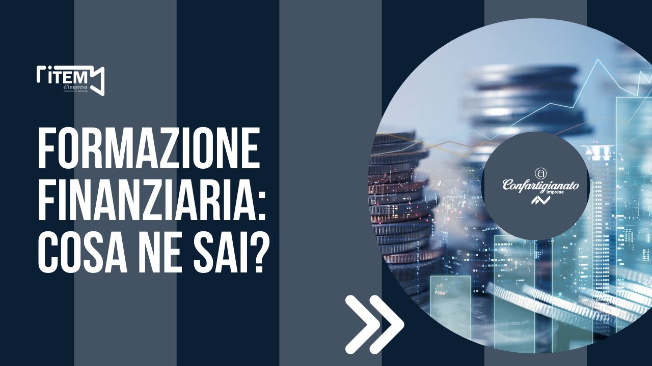 Formazione finanziaria: come migliorare la relazione tra azienda e banca?