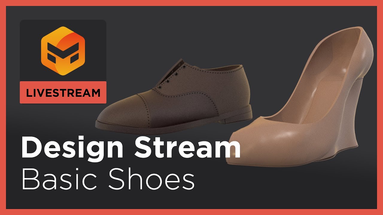 Design Stream: Basic Shoes