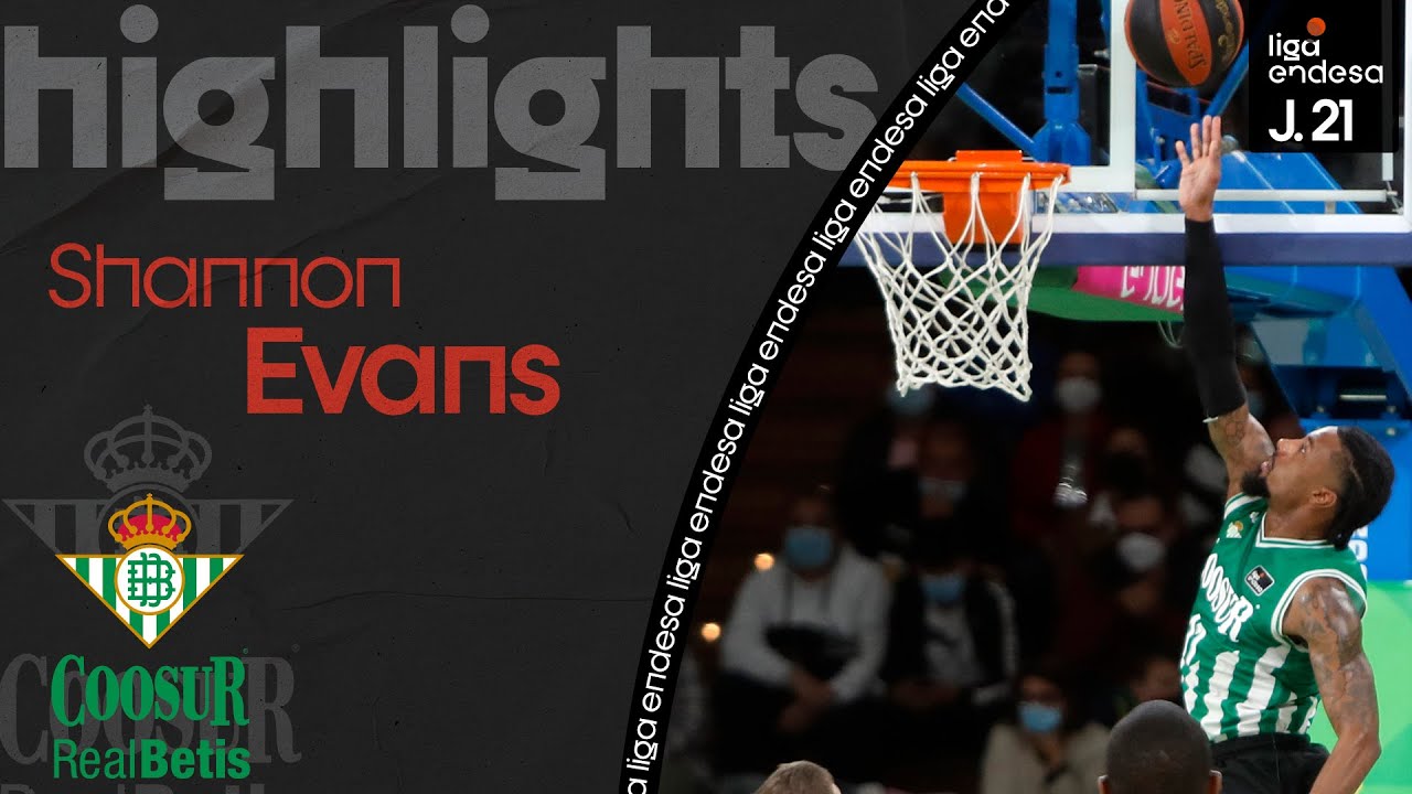 SHANNON EVANS, doble-doble sin fallo en el tiro | Liga Endesa 2021-22