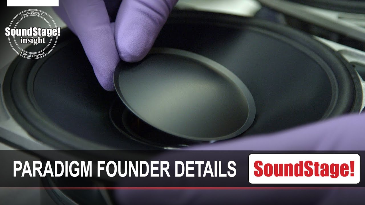 Paradigm's Founder Series Loudspeakers - Down to the Details - SoundStage! InSight (December 2021)