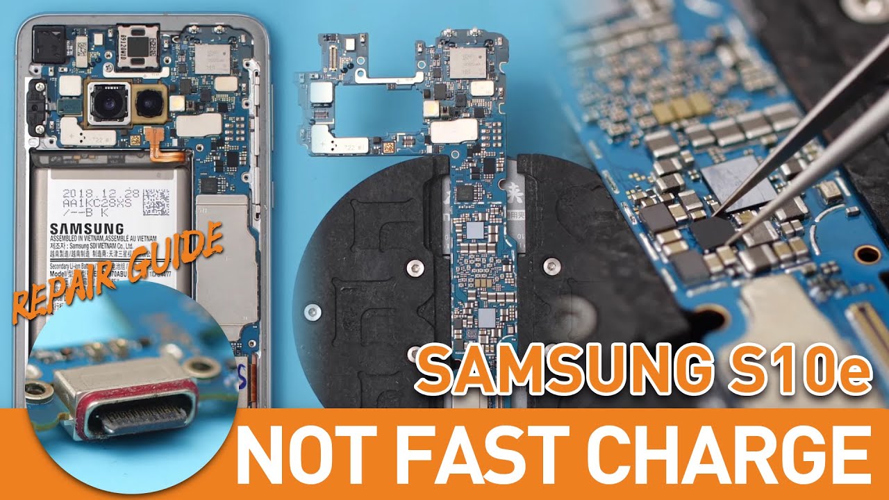 Samsung S10e Fast Charging Not Working Fix - Charging IC Testing And Repair Guide