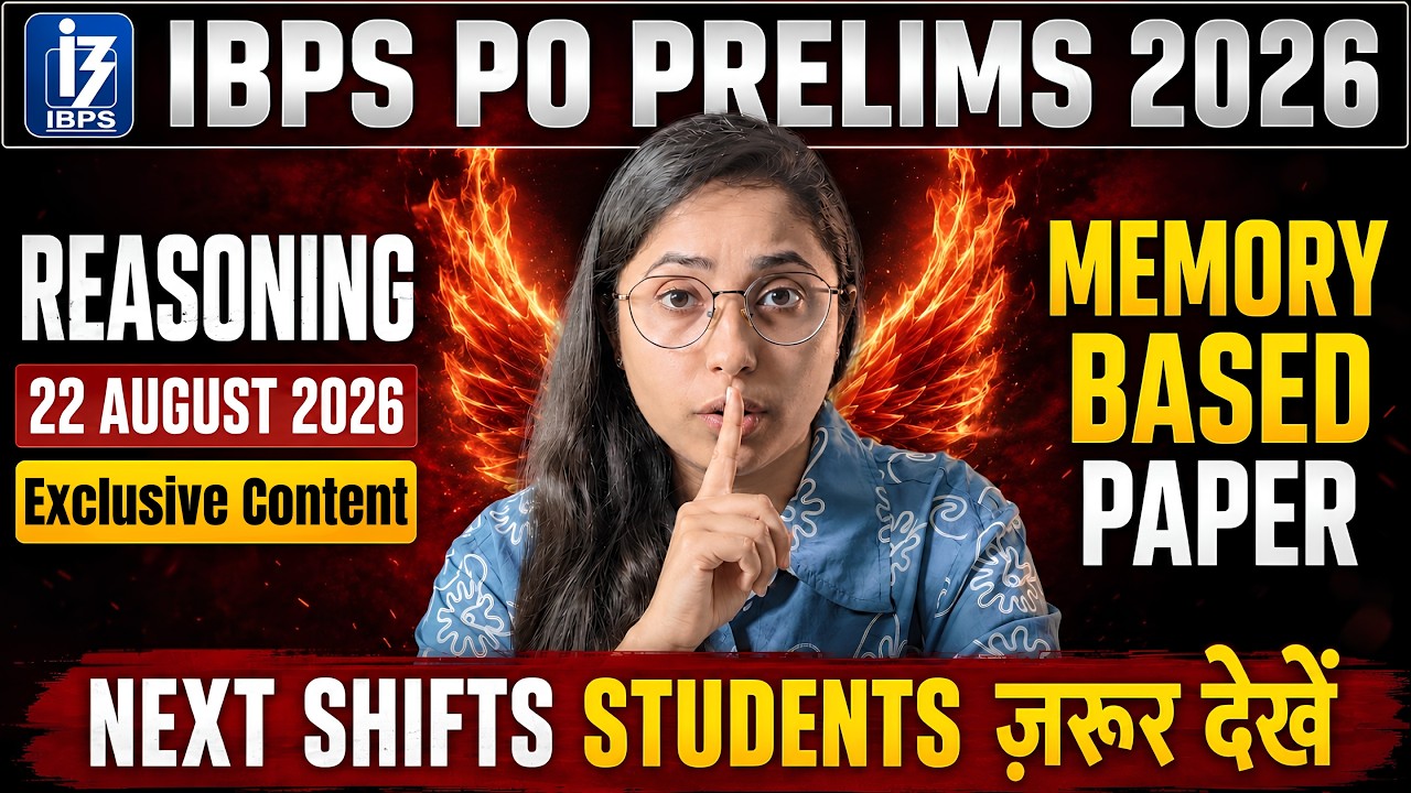 IBPS PO Prelims 2026 Reasoning Memory Based Paper | 22nd August 2026 | IBPS PO 2026 Exam Solution