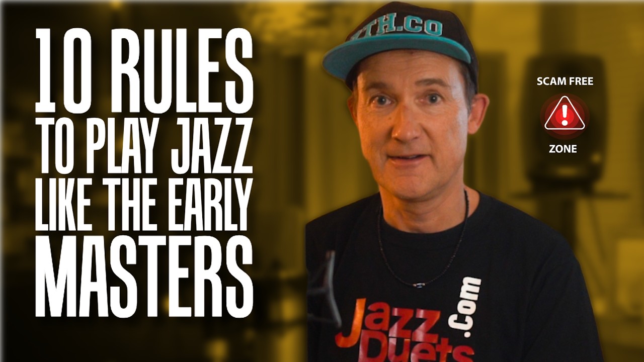 10 RULES to play Jazz like the early greats Part 1  (rules 1 - 5)