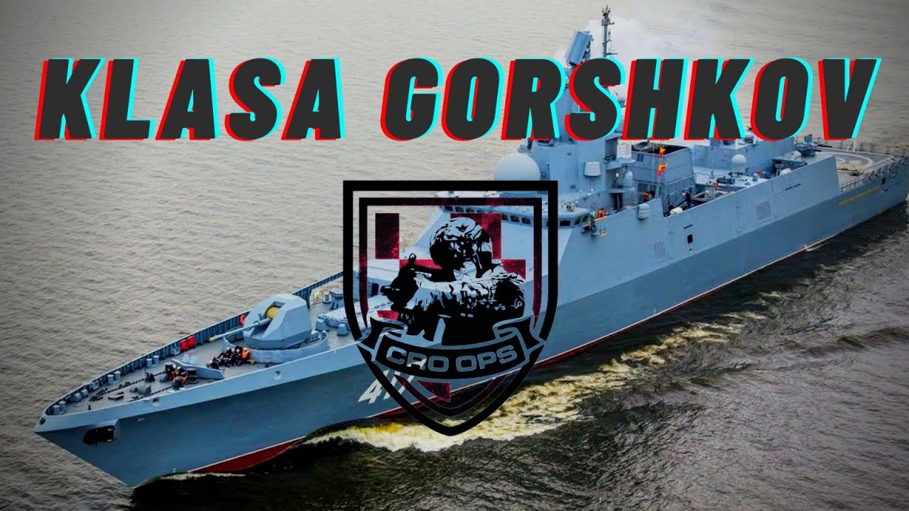 CRO OPS 64 | Vojna analiza | Ruske fregate klase Gorshkov class Russian Navy frigate