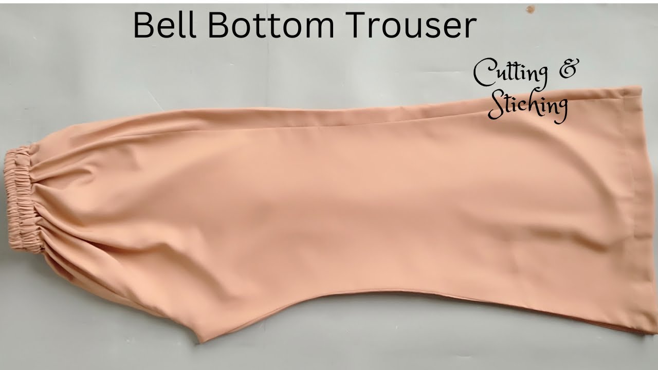 Bell Bottom Trouser Cutting and Stitching | Sewing with Jiya