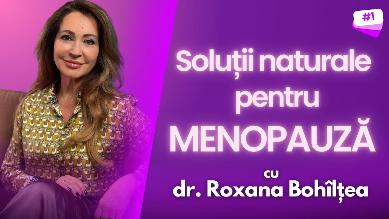 Menopauza dincolo de bufeuri: soluții naturale pentru echilibru fizic și emoțional