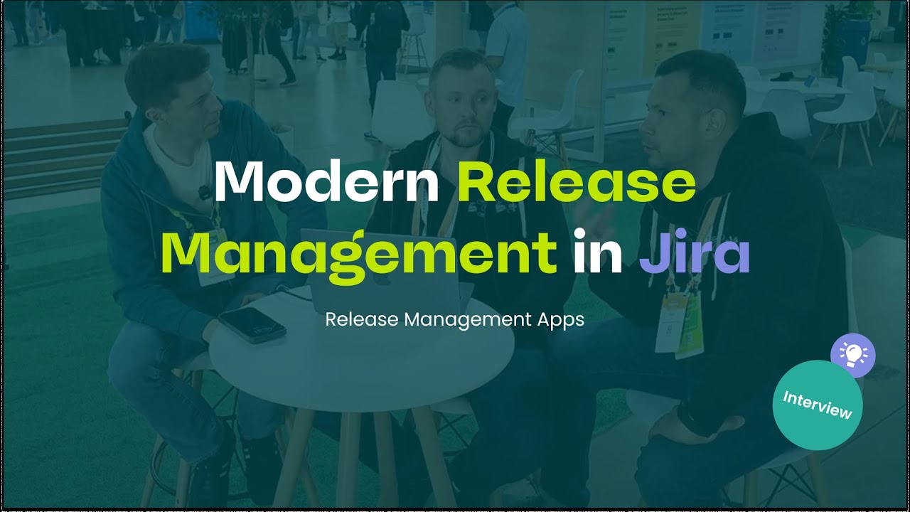 Modern Release Management in Jira with Release Management Apps