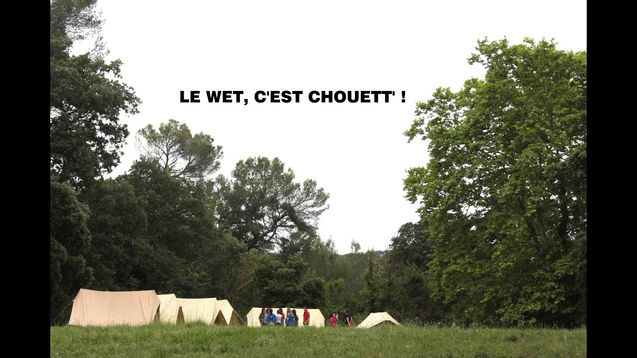 Le WET, c'est chouett'