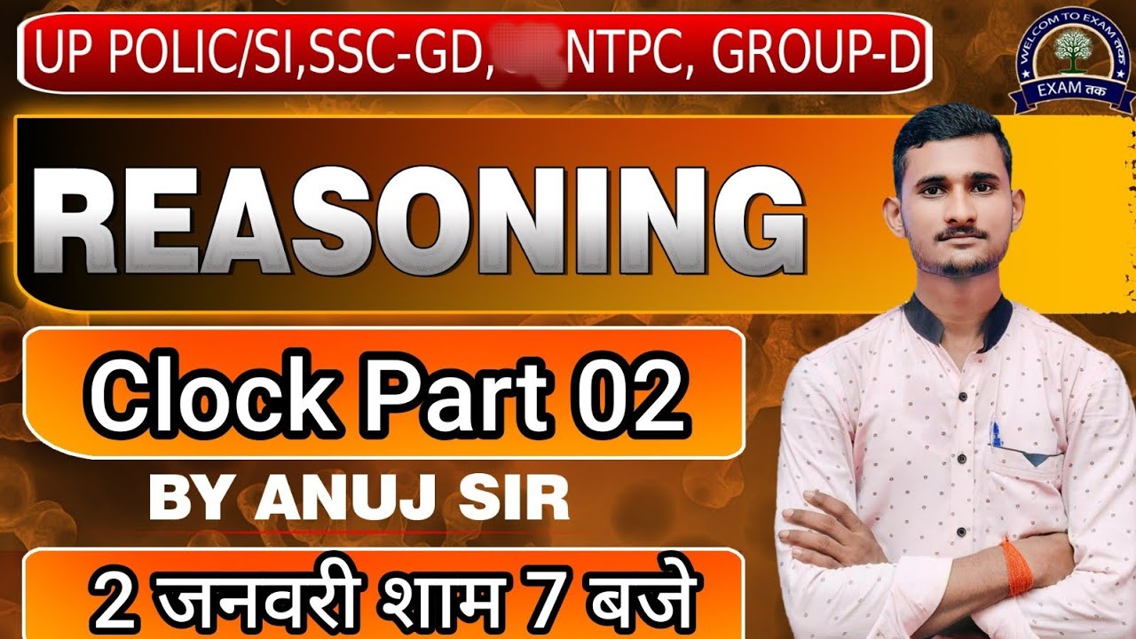 Reasoning by Anuj sir|REASONING CLOCK PART 02